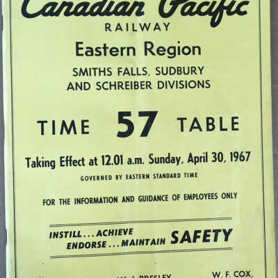 Booklet: Canadian Pacific Railway Eastern Region smiths Falls, Sudbury and Schreiber Divisions Time table 57, 1967