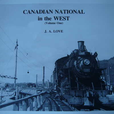 Canadian National in the West Vol. 1