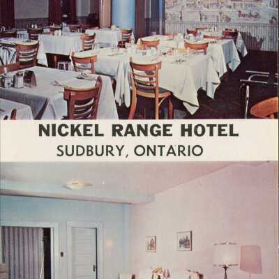 Photograph, Nickel Range Hotel, Sudbury, Ontario.