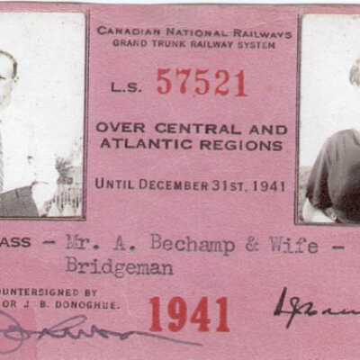 Canadian National Railways: Central and Atlantic Regions Pass, A. Bechamp and Wife, 1941