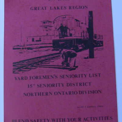 CN Rail Great Lakes Region Yard Foremen's Seniority List, 15th Seniority District, Northern Ontario Division, January 1986