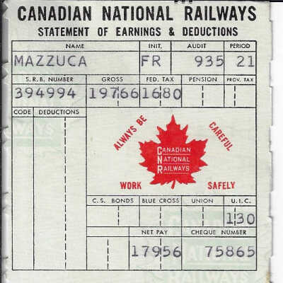 Canadian National Statement of Earnings and Deductions belonging to Frank Mazzuca