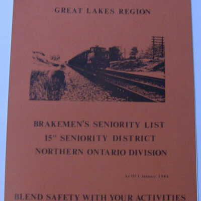 CN Rail Great Lakes Region Brakemen's Seniority List, 15th Seniority District, Northern Ontario Division, January 1986