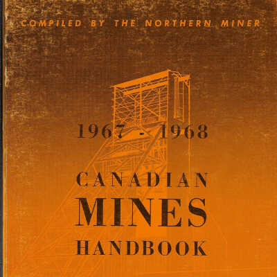 Canadian Mines Handbook, 1967-1968
