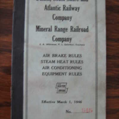 Air Brake Rules, Steam Heat Rules, Air Conditioning Equipment Rules