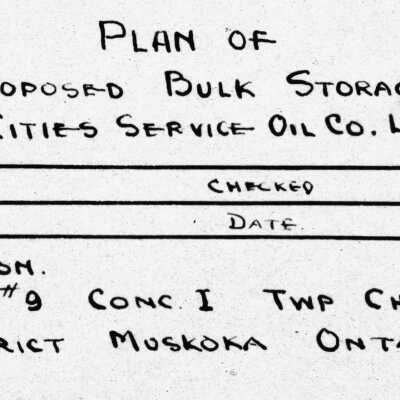 Document, Plan, Proposed Bulk Storage for Cities Service Oil Company Limited, Muskoka, Ontario.
