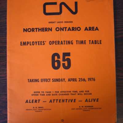 CN Great Lakes Region Northern Ontario Area Employees' Operating Time Table 65, Taking Effect Sunday, April 25th, 1976