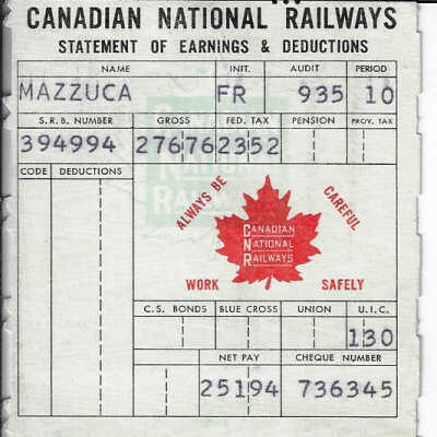 Canadian National Statement of Earnings and Deductions belonging to Frank Mazzuca