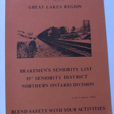 CN Rail Great Lakes Region Brakemen's Seniority List, 15th Seniority District, Northern Ontario Division, January 1986