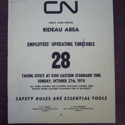 CN Great Lakes Region Rideau Area Employees' Operating Timetable 28, Taking Effect Sunday, October 27th, 1974