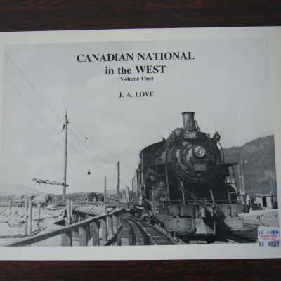 Canadian National in the Wast (Volume One)