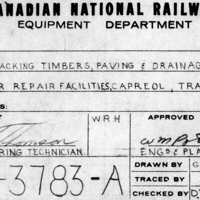 Canadian National Equipment Department: Jacking Timbers, Paving, and Drainage for the Car Repair Facilities at Capreol, Track #13