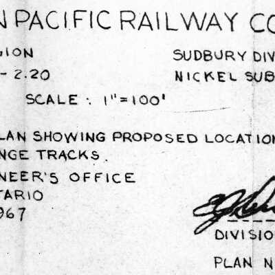 Document, Plan, Canadian Pacific Railway Company, Eastern Region, Sudbury Division, Mileage 1.79-2.20, Nickel Subdivision, Plan Showing proposed location of CNR & CPR interchange tracks, October 4th 1967.