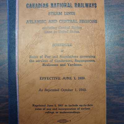 Canadian National Railways Steam Lines, Atlantic and Central Regions Schedule of Rates and Pay and Regulations Governing the Services of Conductors, Baggagemen, Brakemen and Yardmen, Effective June 1st, 1929
