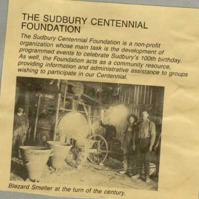 The Sudbury Centennial Foundation.