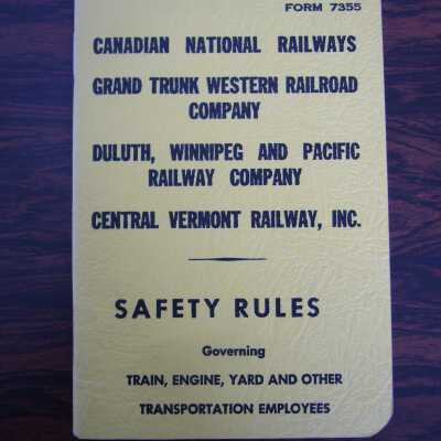 Canadian National Railways Safety Rules Governing Train, Engine, Yard and Other Transportation Employees, June 1st, 1952