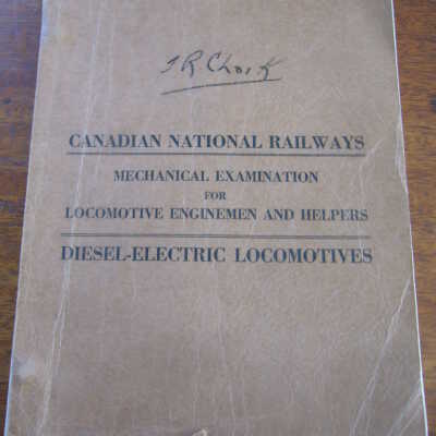 Canadian National Railway Mechanical Examination for Locomotive Enginemen and Helpers, Diesel-Electric Locomotives