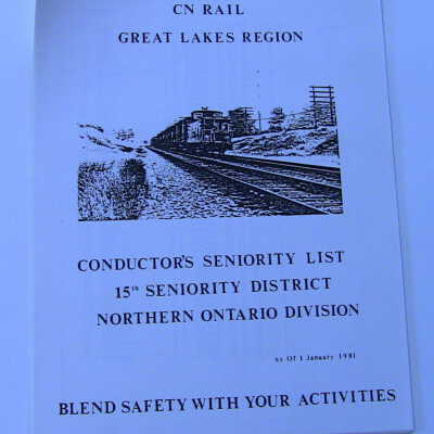CN Rail Great Lakes Region Conductor's Seniority List, 15th Seniority District, Northern Ontario Division, January 1981