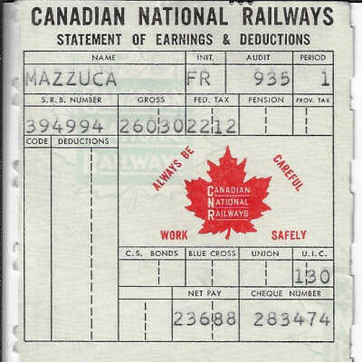 Canadian National Statement of Earnings and Deductions belonging to Frank Mazzuca