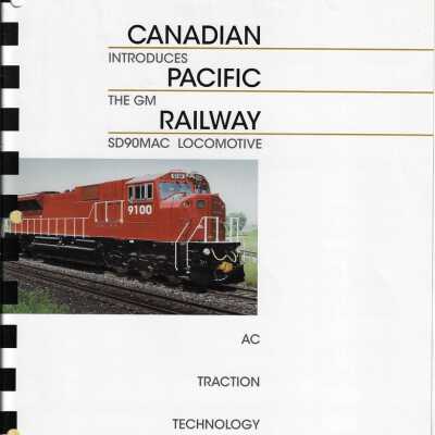 Canadian Pacific Railway Introduces the GM SD90MAC Locomotive