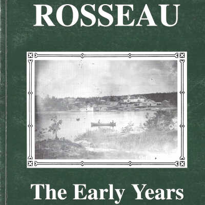Rosseau: The Early Years