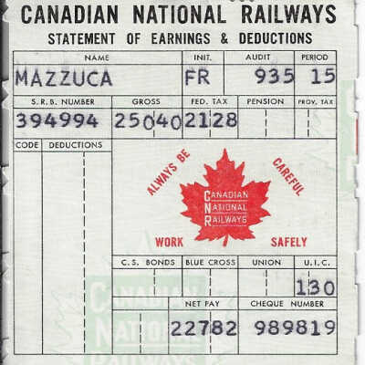 Canadian National Statement of Earnings and Deductions belonging to Frank Mazzuca