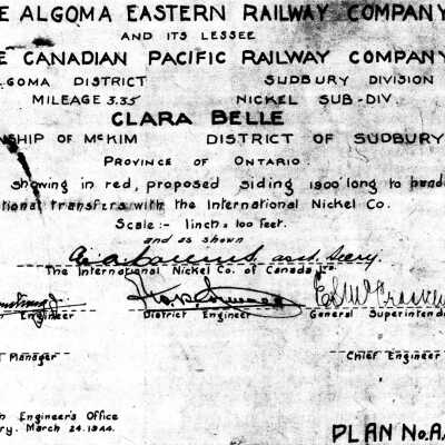 Document, Plan, The Algoma Eastern Railway Company, Canadian Pacific Railway Company, Algoma District, Sudbury Division, Nickel Subdivision, Mileage 3.35, Clarabelle, Township of McKim, District of Sudbury, Province of Ontario, Proposed Siding to handle additional transfer to the International Nickel Company.