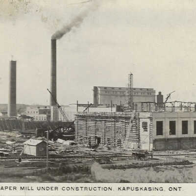 Harold Prescott's Postcard: Paper Mill Under Construction, Kapuskasing ONT