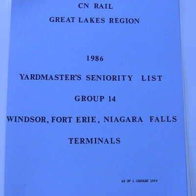 CN Rail Great Lakes Region Yardmaster's Seniority List, Group 14, Windsor, Fort Erie, Niagara Falls, January 1986