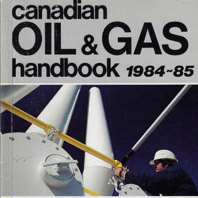 Canadian Oil and Gas Handbook, 1984-85