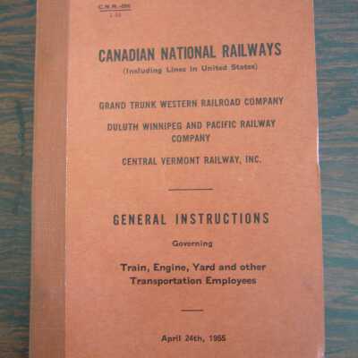 General Instructions Governing Train, Engine, Yard and other Transportation Employees
