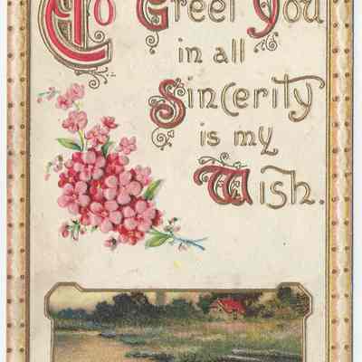 To Greet You in all Sincerity