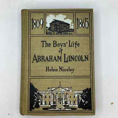 The Boys' Life of Abraham Lincoln