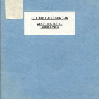 Seadrift Association Architectural Guidelines