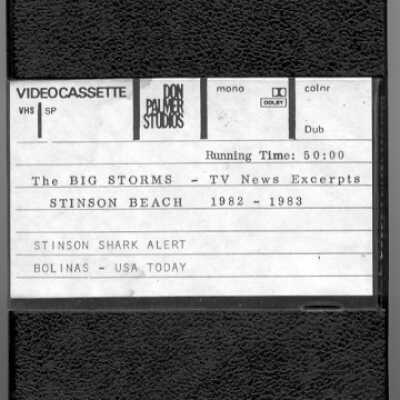 Big Storms, Stinson Beach 1982-83 and others