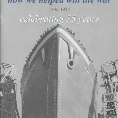 Marinship and Marin City: how we helped win the war 1942-45