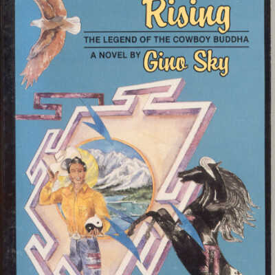 Appaloosa Rising or The Legend of the Cowboy Buddha
