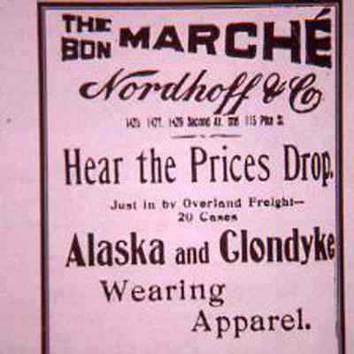 Bon Marché, Nordhoff & Co. Alaska and Clondyke Wearing Apparel