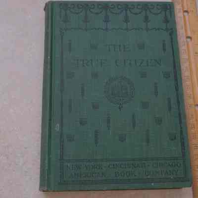 The True Citizen; How to Become One