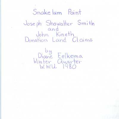 Snakelum Point, Joseph Showalter Smith and John Kineth Donation Land Claims