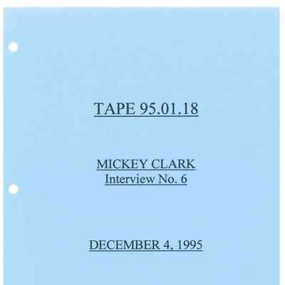 Mickey Clark Oral History No. 6