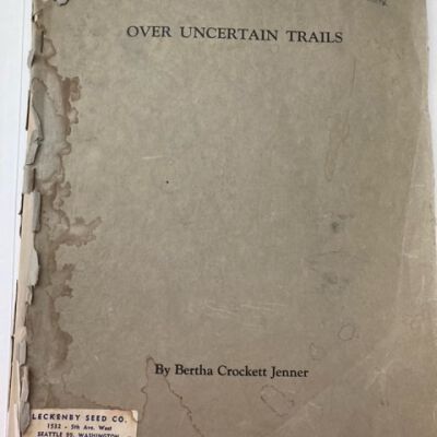 Over Uncertain Trails
