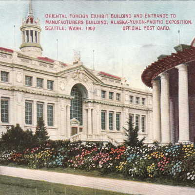 Oriental Foreign Exhibit Building and Entrance to Manufacturers Building, Alaska Yukon Pacific Expo Seattle, Wash 1909. Official Post Card