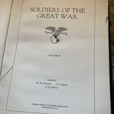 Soldiers of the Great War, Vol II., Memorial Ed.,