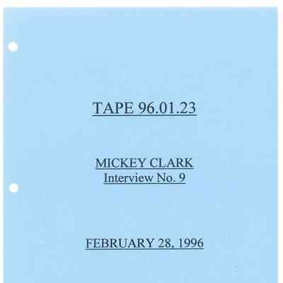 Mickey Clark Oral History No. 9