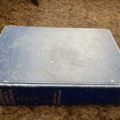 The Life of Isaac Ingalls Stevens, Vol. II