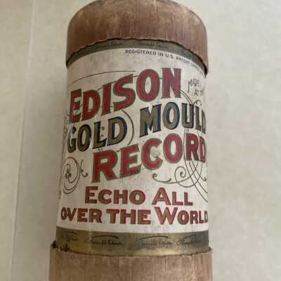 Edison Cylinder Record - Somebody Cares