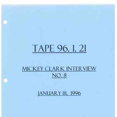 Mickey Clark Oral History No. 8