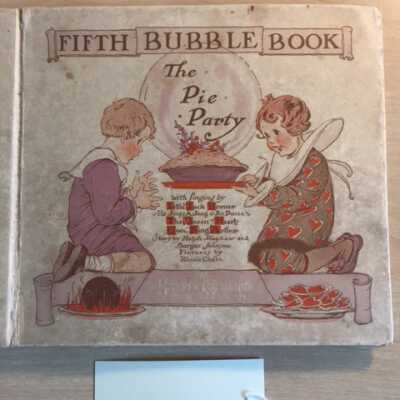 Fifth Bubble Book: The Pie Party
