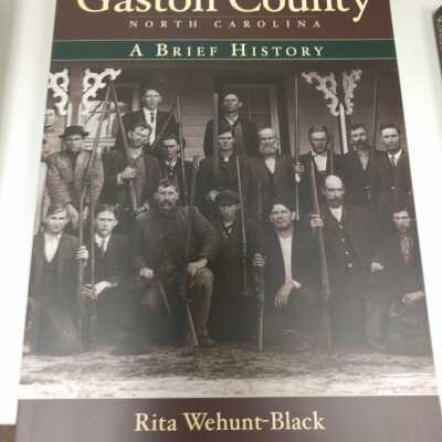 Gaston County North Carolina: A Brief History